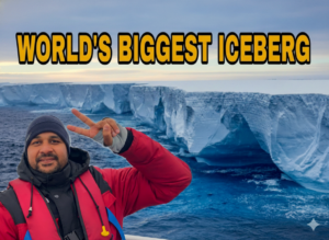 World’s Biggest Iceberg