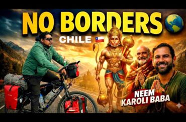 Neem Karoli Baba | Faith Has No Borders  | Cycling Chile Ep.21