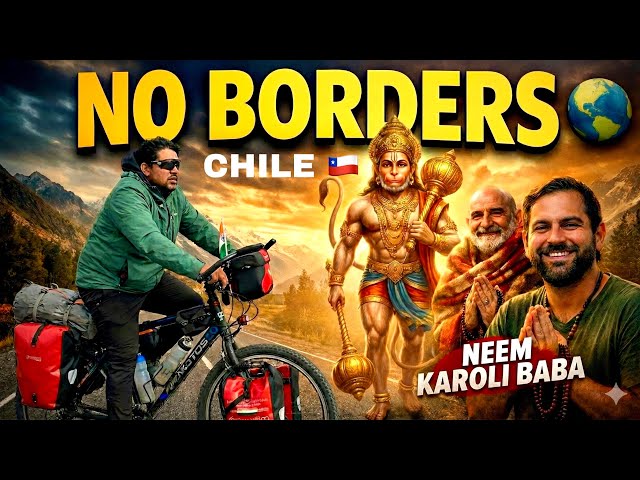Neem Karoli Baba | Faith Has No Borders  | Cycling Chile Ep.21