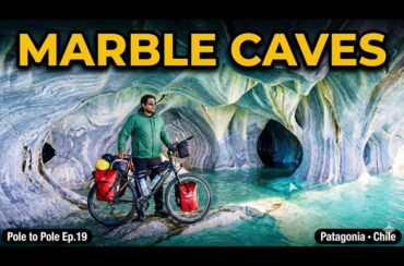 Marble Caves Chile | Patagonia’s Unreal Blue Caves (Pole to Pole Ep.19)