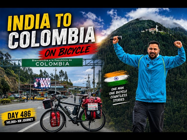 INDIA 🇮🇳 To COLOMBIA 🇨🇴 on Bicycle 🚴 Finally I Reached Colombia Ep.56